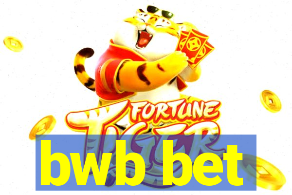 bwb bet